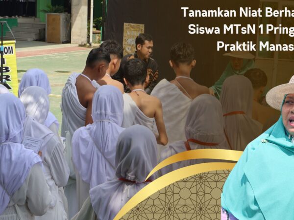 Tanamkan Niat Berhaji Sejak Dini, Siswa MTsN 1 Pringsewu Gelar Praktik Manasik Haji